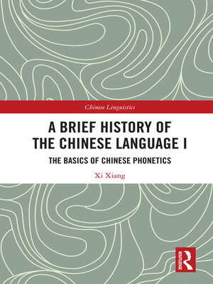 cover image of A Brief History of the Chinese Language I